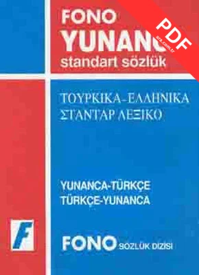 Yunanca/Türkçe - Türkçe/Yunanca Standart Sözlük PDF indir