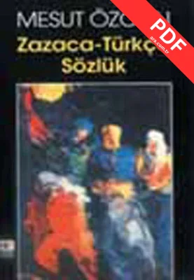 Zazaca-Türkçe Sözlük PDF indir