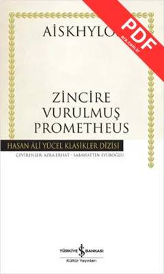 Zincire Vurulmuş Prometheus - Hasan Ali Yücel Klasikleri