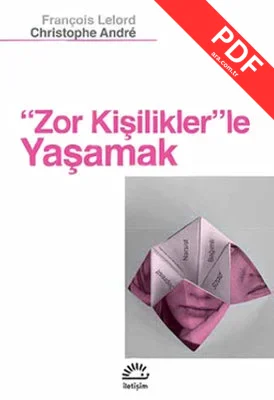 Zor Kişiliklerle Yaşamak PDF indir